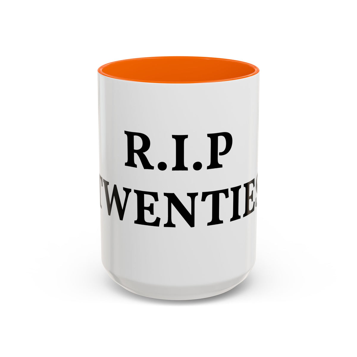 R.I.P Twenties Accent Coffee Mug — Funny Millennial Birthday & Turning 30 Gift