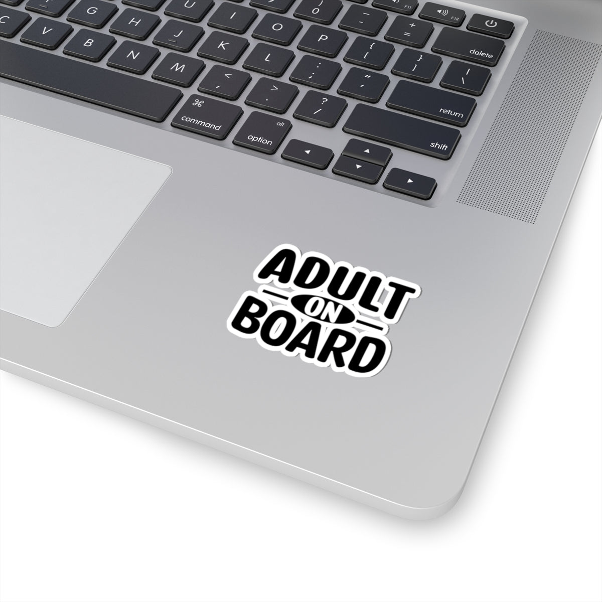 Adult On Board Sticker — Funny Kiss-Cut Vinyl Decal for Laptops, Water Bottles & Cars