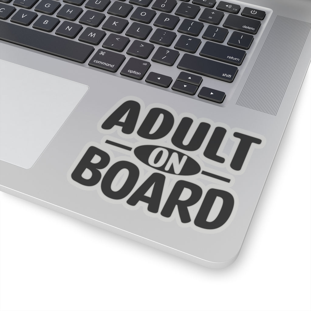 Adult On Board Sticker — Funny Kiss-Cut Vinyl Decal for Laptops, Water Bottles & Cars
