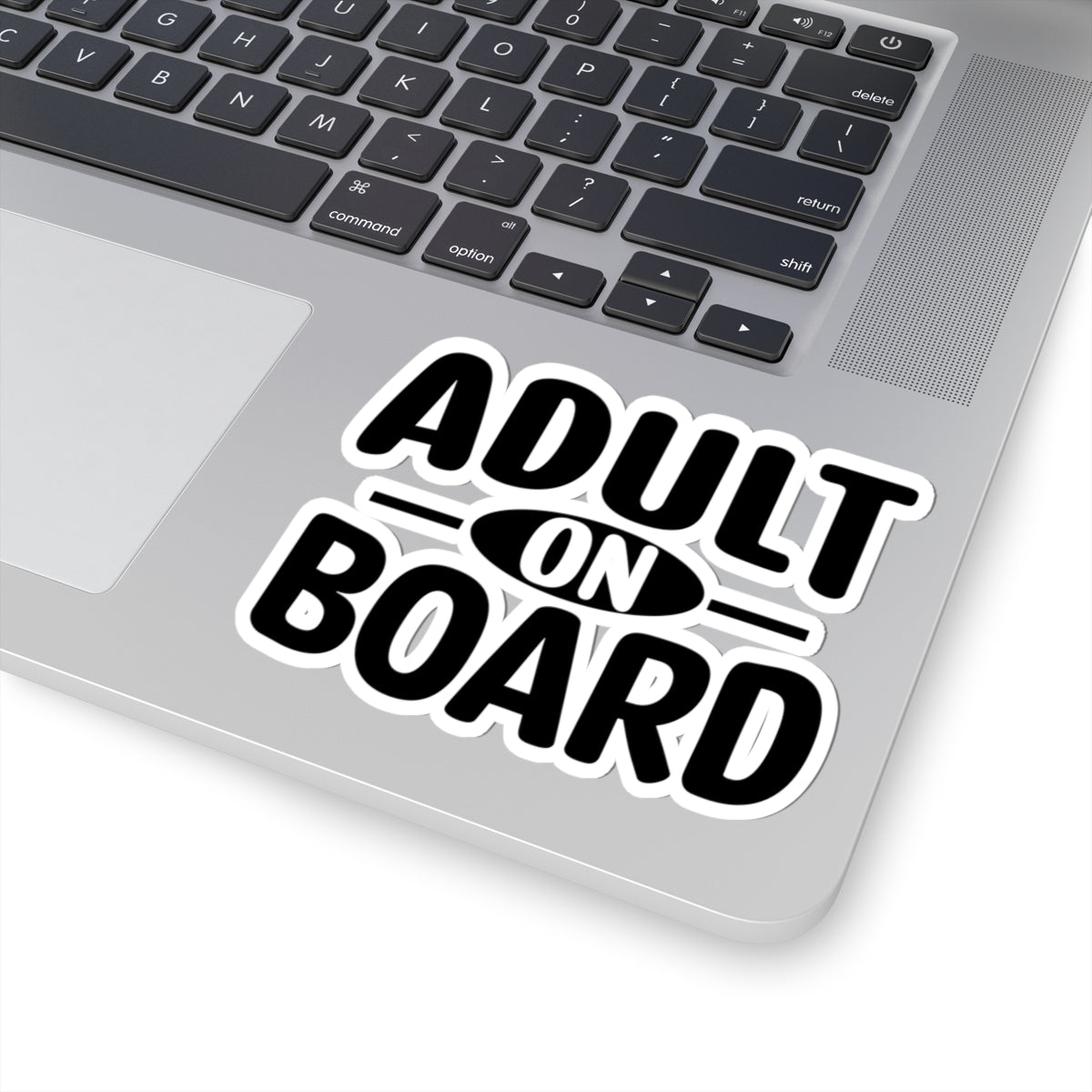 Adult On Board Sticker — Funny Kiss-Cut Vinyl Decal for Laptops, Water Bottles & Cars