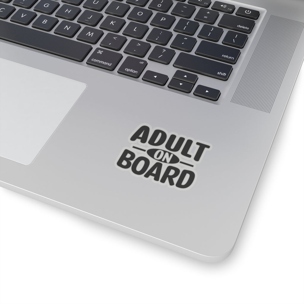 Adult On Board Sticker — Funny Kiss-Cut Vinyl Decal for Laptops, Water Bottles & Cars