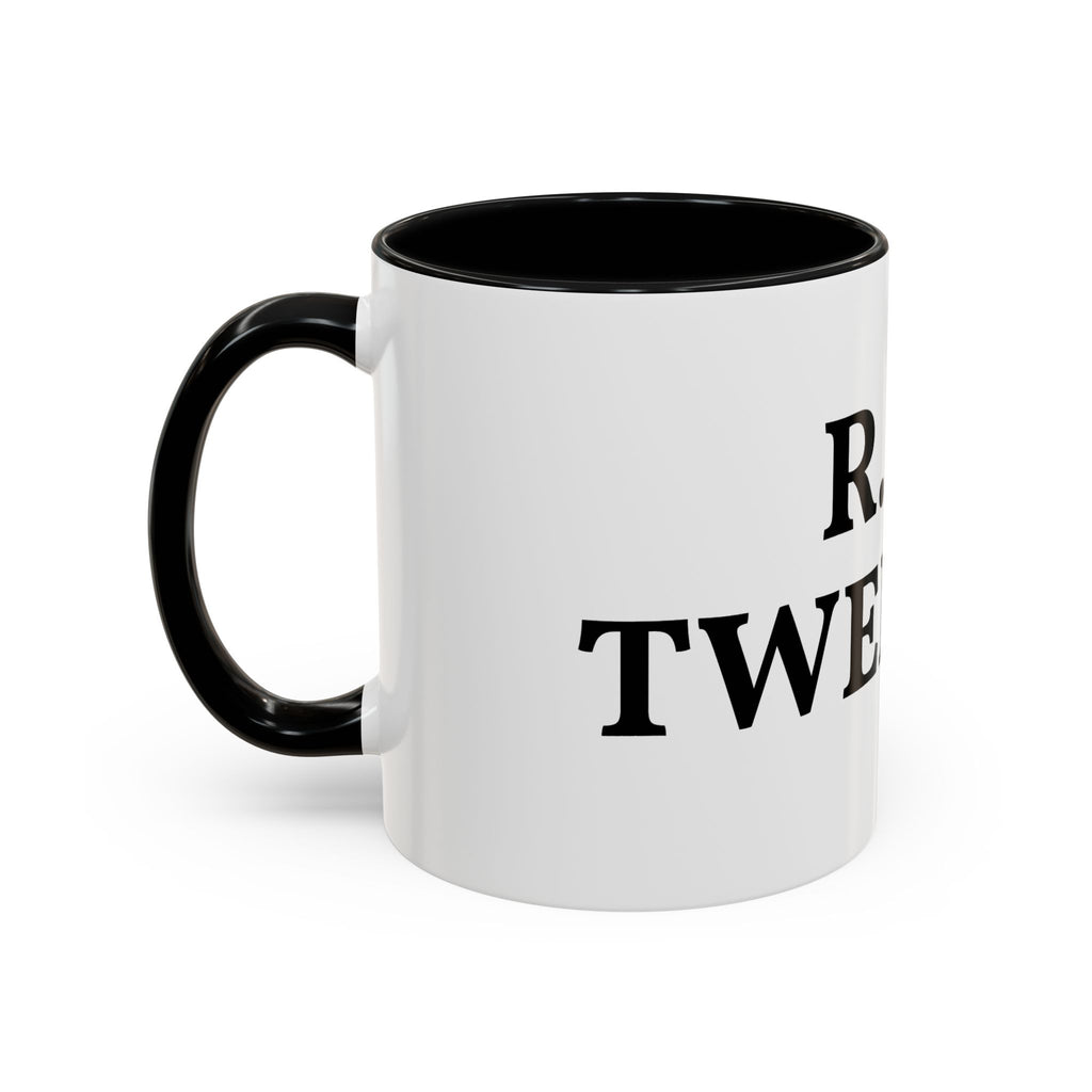 R.I.P Twenties Accent Coffee Mug — Funny Millennial Birthday & Turning 30 Gift