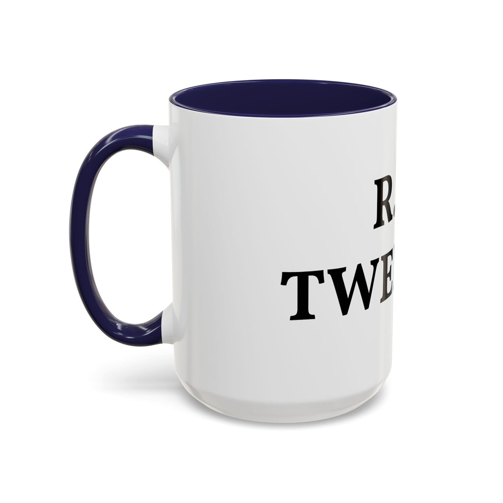 R.I.P Twenties Accent Coffee Mug — Funny Millennial Birthday & Turning 30 Gift